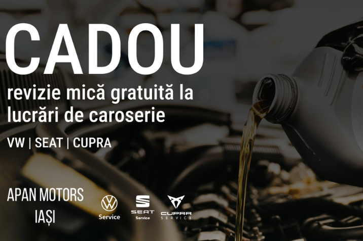 Revizie mică GRATUITĂ pentru Volkswagen, SEAT sau CUPRA – doar la APAN MOTORS IAȘI!
